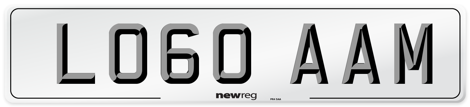 LO60 AAM Number Plate from New Reg